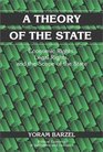 A Theory of the State  Economic Rights Legal Rights and the Scope of the State