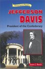 Jefferson Davis President of the Confederacy
