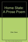 Home State A Prose Poem