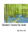 Chamber's IncomeTax Guide