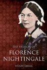 THE PASSION OF FLORENCE NIGHTINGALE