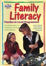 Family Literacy Practice in Local Programmes An Evaluative Review of 18 Programmes in the Small Grants Programme
