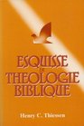 Esquisse de Theologie Biblique