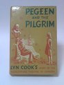 Pegeen and Pilgrim