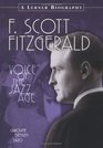 F Scott Fitzgerald Voice of the Jazz Age