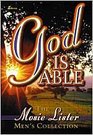 God Is Able The Mosie Lister Men's Collection