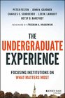 The Undergraduate Experience Focusing Institutions on What Matters Most
