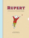 Rupert A Collection of Favourite Stories