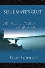 SOUL MATE'S GUST The Journey To Find A Best Friend