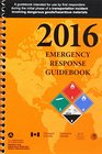 2016 Emergency Response Guidebook (ERG): Spiral Bound