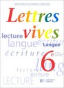 Lettres vives  6e lve 1996