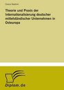 Theorie und Praxis der Internationalisierung deutscher mittelstndischer Unternehmen in Osteuropa