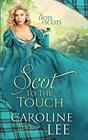 Scot to the Touch