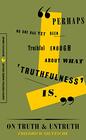 On Truth and Untruth Selected Writings