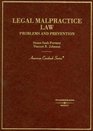Legal Malpractice Law Problems and Prevention