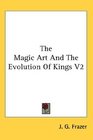 The Magic Art And The Evolution Of Kings V2