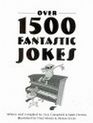 Over 1500 Fantastic Jokes for Kids