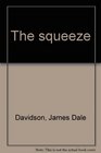 The squeeze