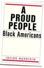 A Proud People Black Americans