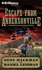 Escape from Andersonville (Audio CD) (Abridged)