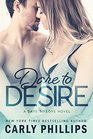 Dare to Desire (Dare to Love)