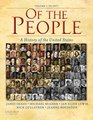 Of the People: A History of the United States: Volume I: to 1877