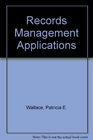 Records Management Applications