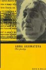Anna Akhmatova Her Poetry