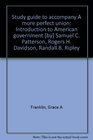 Study guide to accompany A more perfect union Introduction to American government  Samuel C Patterson Rogers H Davidson Randall B Ripley