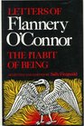 The Habit of Being : Letters of Flannery O'Connor