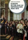 Europe in the Age of Imperialism 18801914