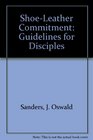 ShoeLeather Commitment Guidelines for Disciples