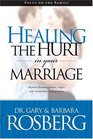 Healing the Hurt in Your Marriage