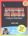 Supercharged Web Browsers  A PlugIns Field Guide