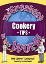 The Greatest Cookery Tips in the World