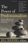 Power of Professionalism  The Seven MindSets That Drive Performance and Build Trust