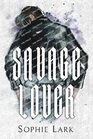 Savage Lover Illustrated Edition