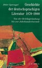 Geschichte der deutschsprachigen Literatur 18701900 Von der Reichsgrundung bis zur Jahrhundertwende