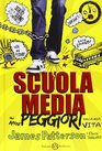 Scuola Media Gli Anni Peggiori Della Mia Vita