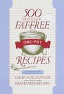 500  FatFree OnePot Recipes