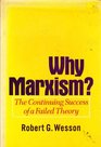 Why Marxism Continuing Success of a Failed Theory