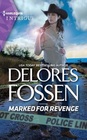 Marked for Revenge (Silver Creek Lawmen: Second Generation, Bk 4) (Harlequin Intrigue, No 2169)