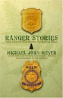 Ranger Stories True Stories Behind the Ranger Image
