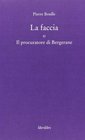 La faccia o il procuratore di Bergerane