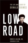 Low Road  The Life and Legacy of Donald Goines