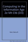 Computing in the Information Age 2e Mt Ctb