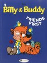 Friends First Billy  Buddy Vol 3