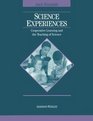 Science Experiences Cooperative Learning and the Teaching of Science