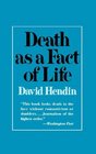 Death As a Fact of Life