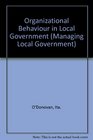 Organizational Behaviour in Local Government